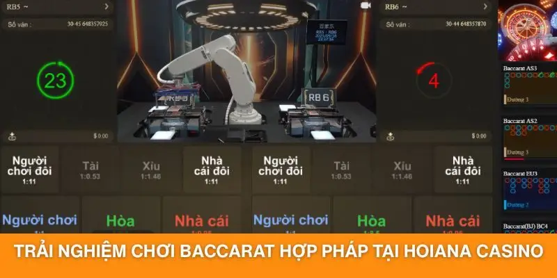 Trải nghiệm chơi baccarat hợp pháp tại Hoiana Casino