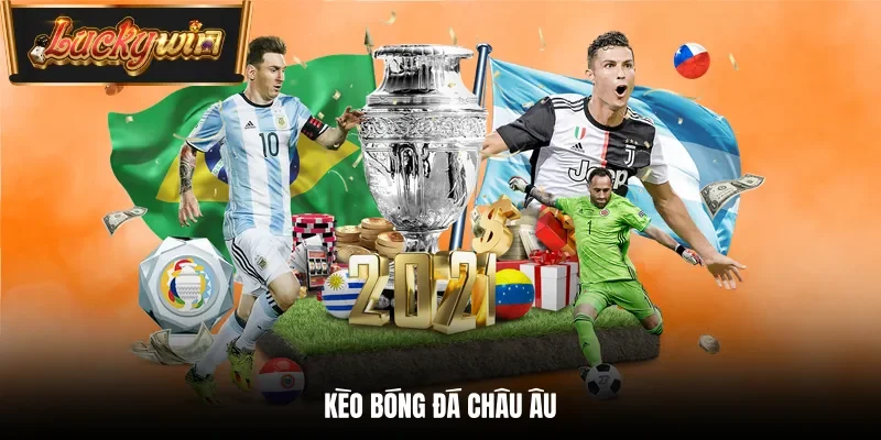 Kèo Bóng Đá Châu Âu